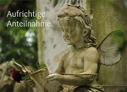 Grußkarte M Aufrichtige Anteilnahme